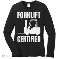 Forklift Certified Certified Forklift Driver Lift Truck Women's Long Sleeve Shirt thumb 0