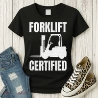 Forklift Certified Certified Forklift Driver Lift Truck Women's T-Shirt thumb 3