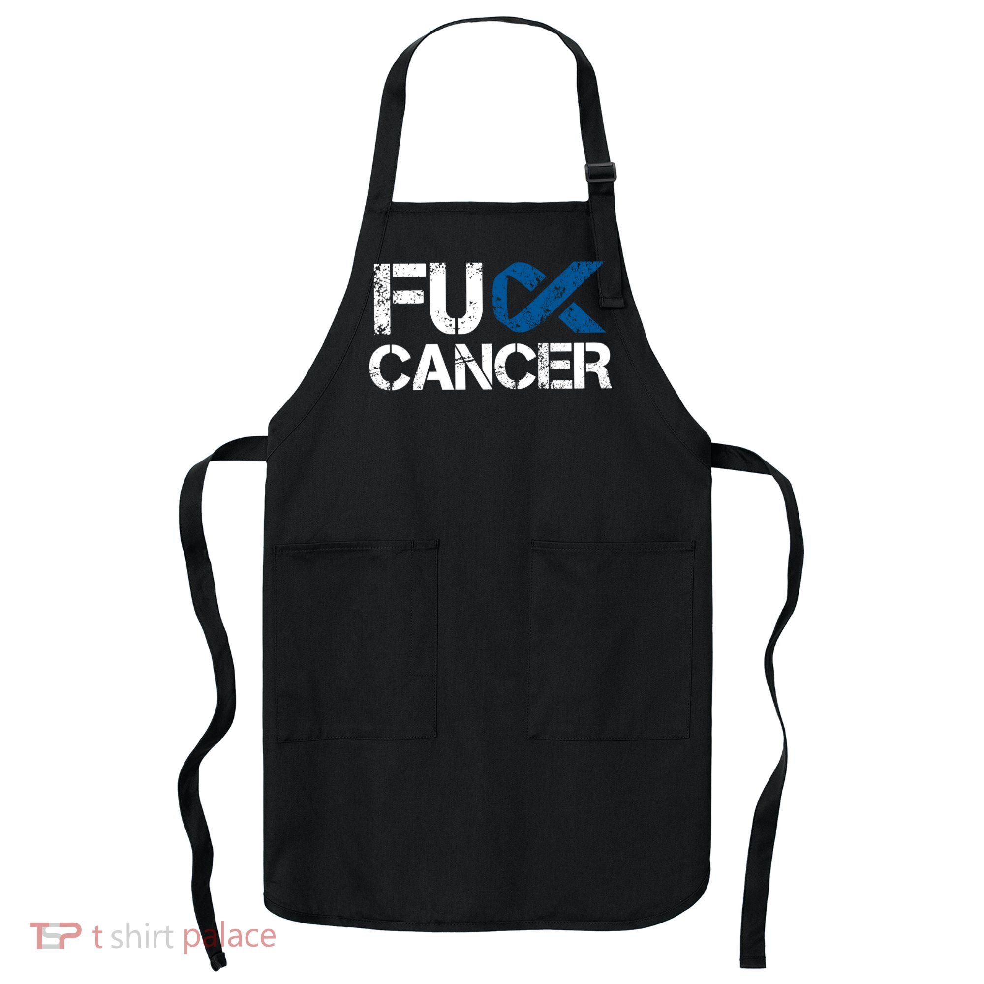 Fuck Cancer Colon Cancer Support Gift Apron