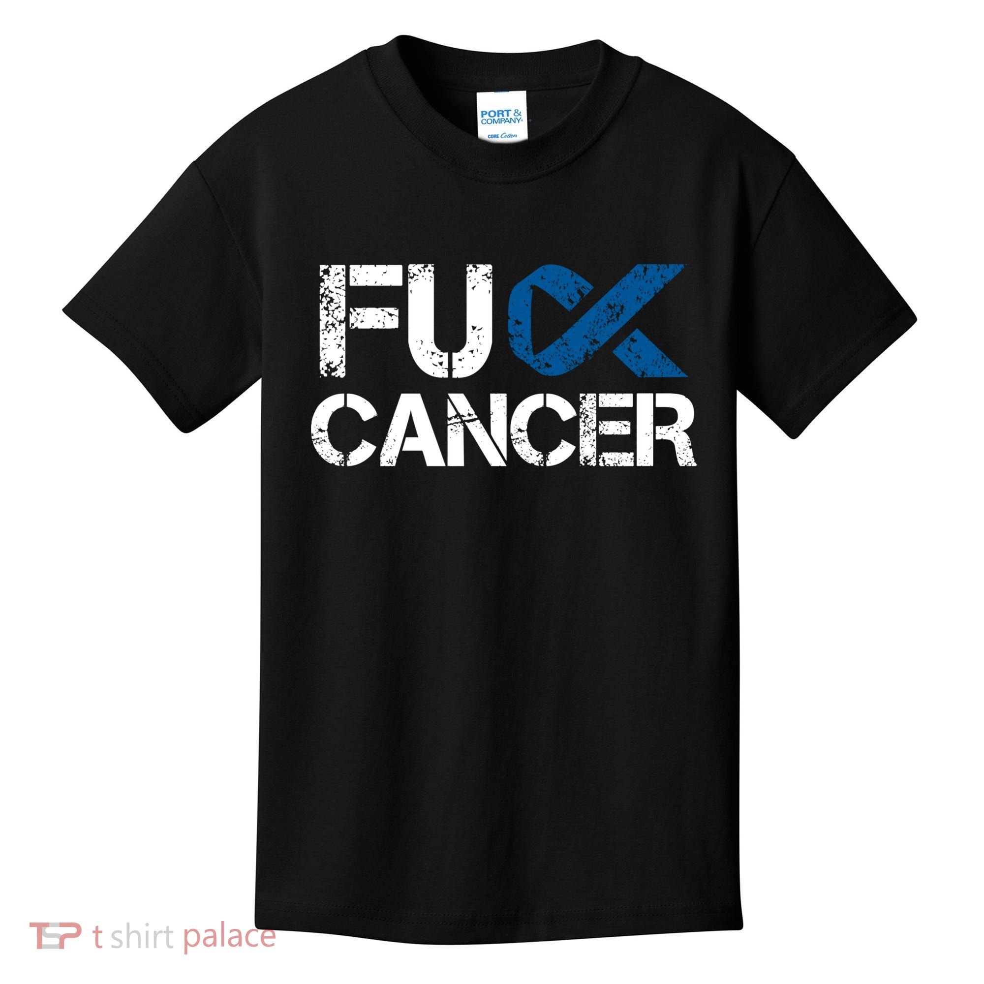 Fuck Cancer Colon Cancer Support Gift Kids T-Shirt
