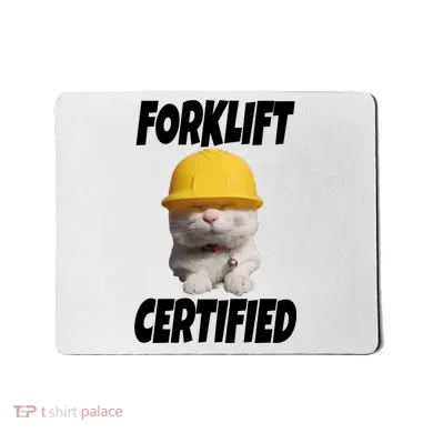 Forklift Certified Cat Mousepad