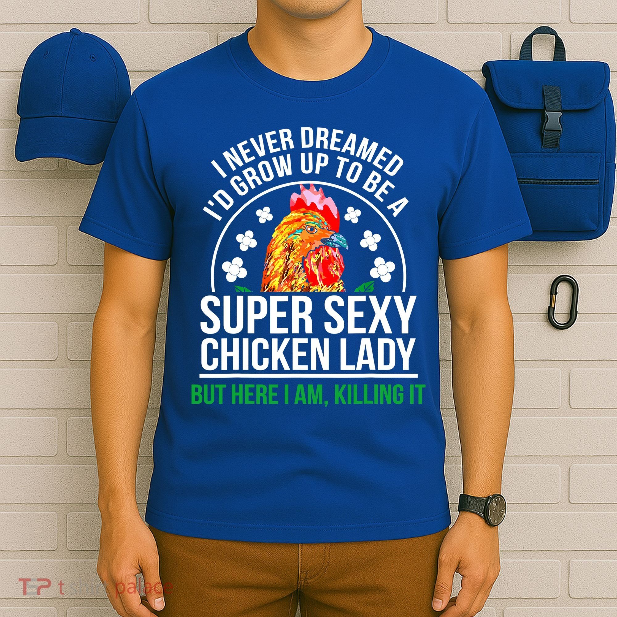 Funny Crazy Chicken Farmer Lady Women Meaningful Gift T-Shirt