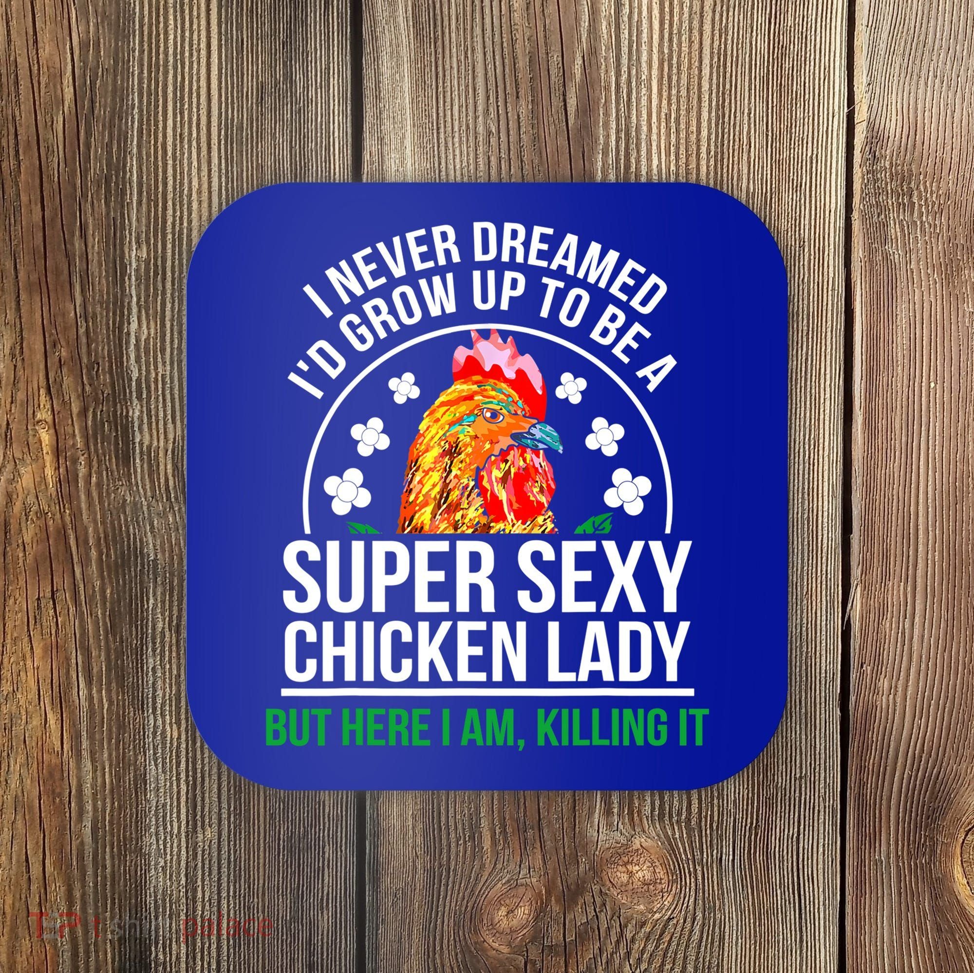 Funny Crazy Chicken Farmer Lady Women Meaningful Gift Coaster