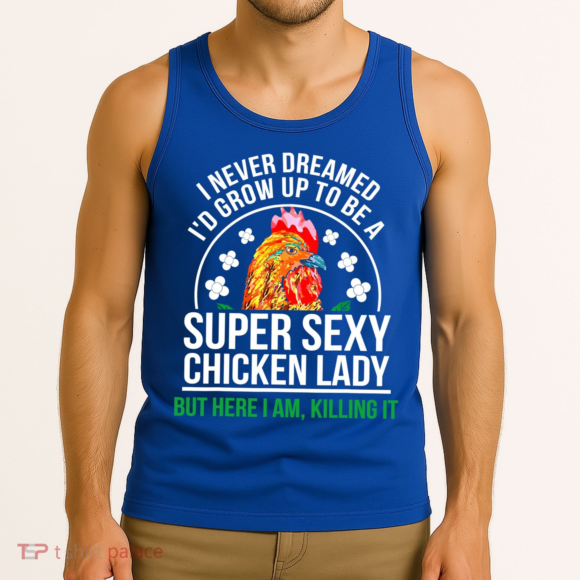 Funny Crazy Chicken Farmer Lady Women Meaningful Gift Tank Top
