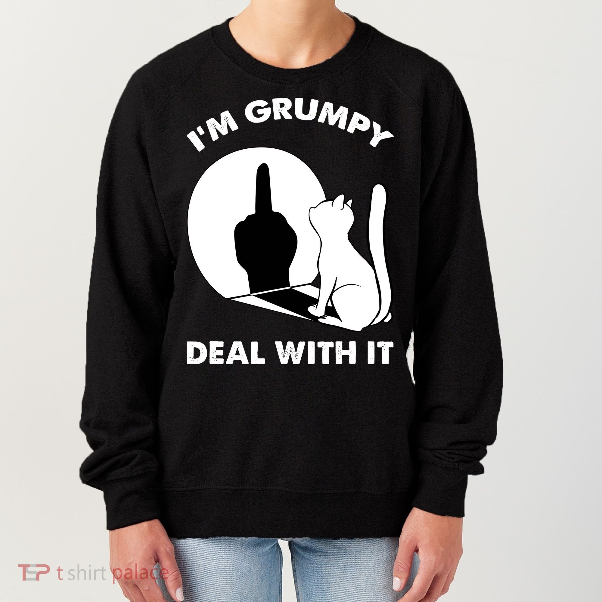 Funny Cat Cat Shadow IM Grumpy Deal With It Women's Sweatshirt