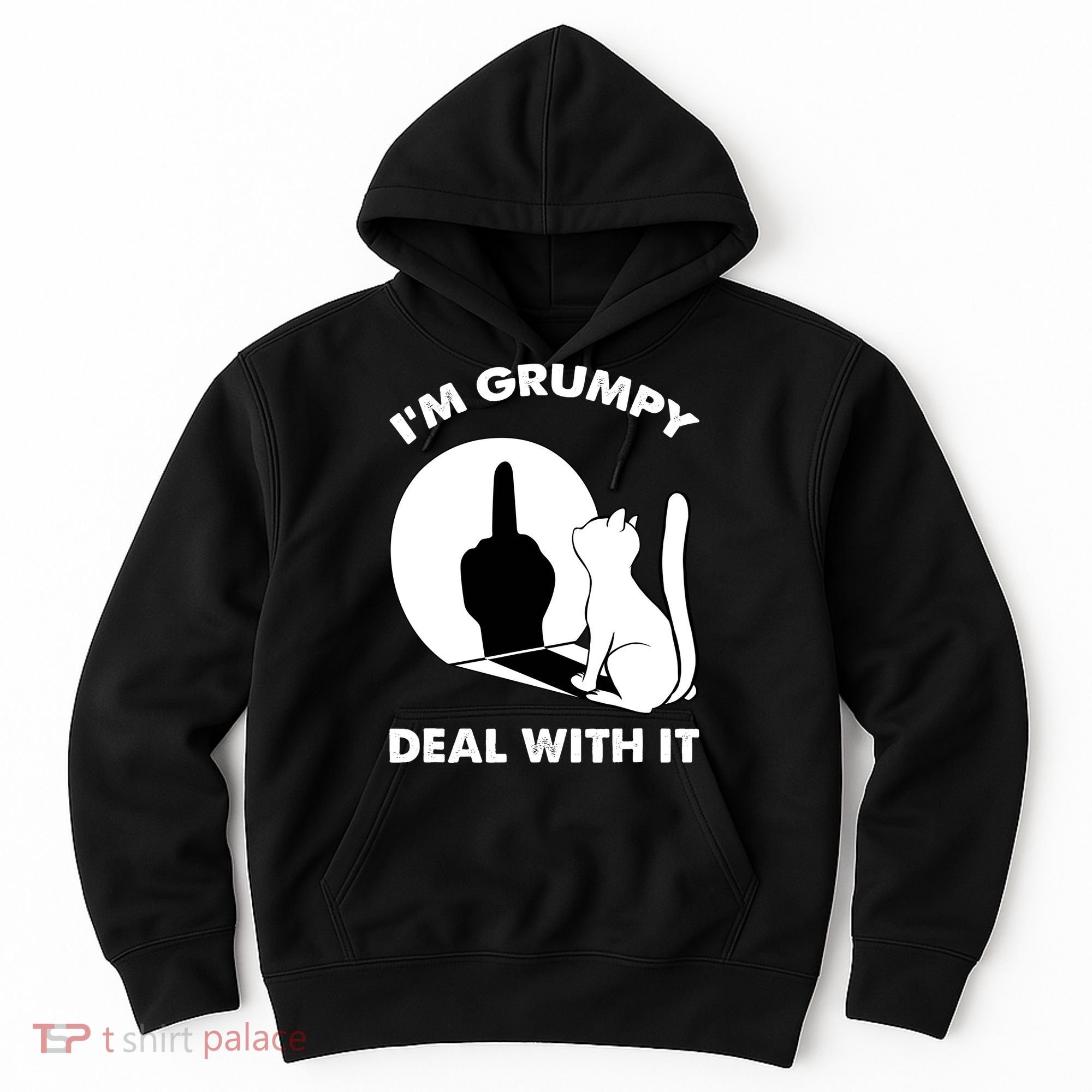 Funny Cat Cat Shadow IM Grumpy Deal With It Hoodie
