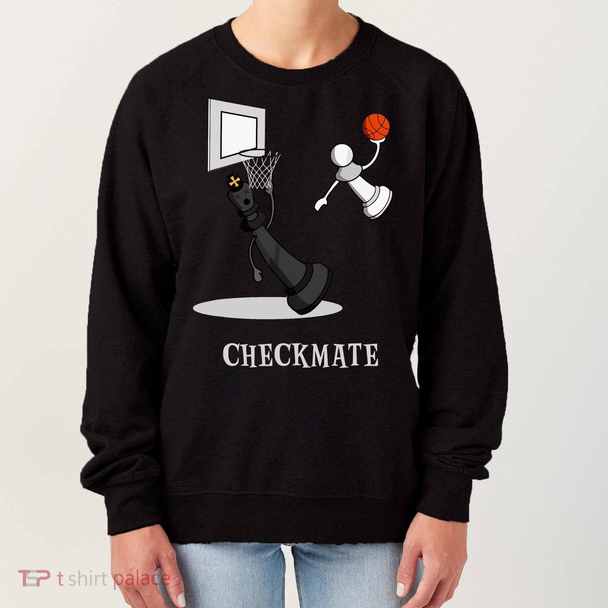 Funny Checkmate Chess Basketball Game Board King Pawn Piece Women's Sweatshirt