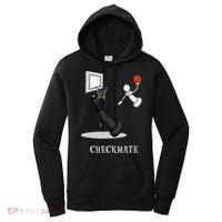 Funny Checkmate Chess Basketball Game Board King Pawn Piece Women's Hoodie thumb 0