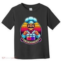 Funny Chief DonT Mess With My Emulsion Molecular Gastronomy Toddler T-Shirt thumb 0