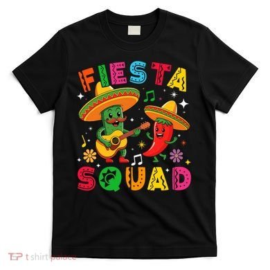 Funny Cinco De Mayo Fiesta Squad Mexican Matching  T-Shirt