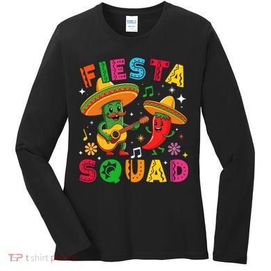 Funny Cinco De Mayo Fiesta Squad Mexican Matching  Women's Long Sleeve Shirt