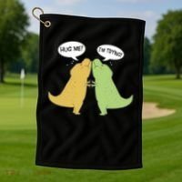 Funny Cute Dinosaur Trex Hug Me I'm Trying Golf Towel thumb 1