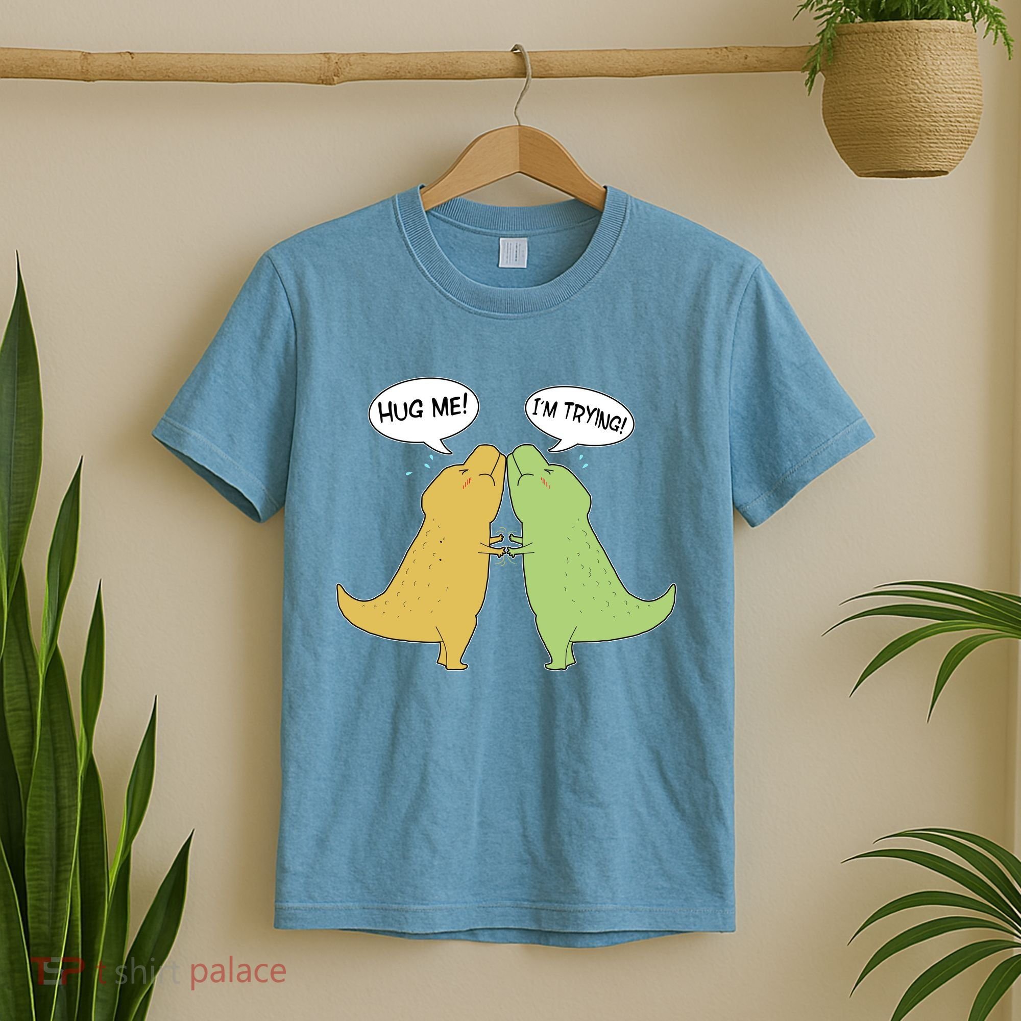 Funny Cute Dinosaur Trex Hug Me I'm Trying T-Shirt