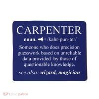 Funny Carpenter Definition Shirts Woodworking Carpentry Gift Mousepad thumb 0