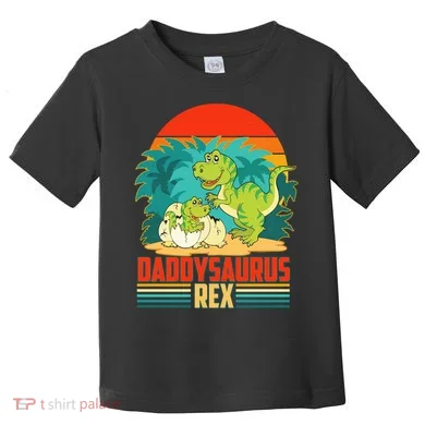 Funny Cute Daddysaurus Rex Toddler T-Shirt