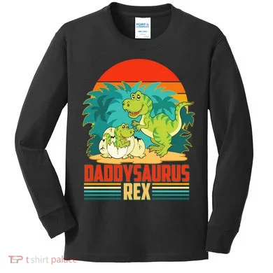 Funny Cute Daddysaurus Rex Kids Long Sleeve Shirt