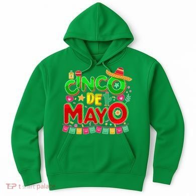 Festive Cinco De Mayo Hoodie
