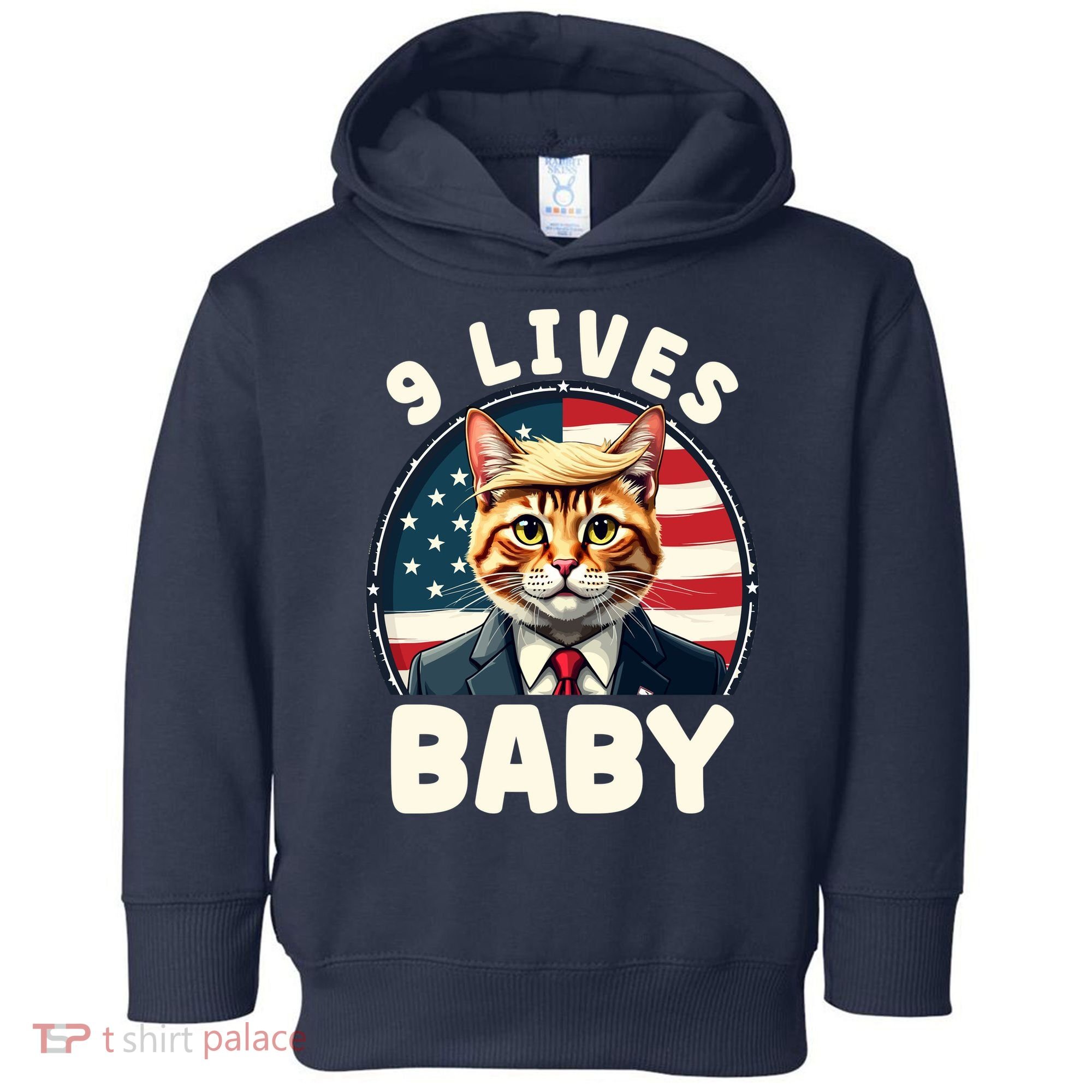 Funny Cat Donald Trump 9 Lives Baby Toddler Hoodie