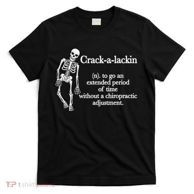 Funny Chiropractor Definition Chiropractic T-Shirt