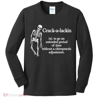 Funny Chiropractor Definition Chiropractic Kids Long Sleeve Shirt