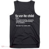 Favorite Child Definition Funny Mom And Dad Middle Child Tank Top thumb 0