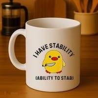 Funny Cute Duck Funny I Have Stability Ability To Stab Coffee Mug thumb 4