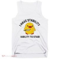 Funny Cute Duck Funny I Have Stability Ability To Stab Tank Top thumb 0