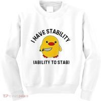 Funny Cute Duck Funny I Have Stability Ability To Stab Kids Sweatshirt thumb 0