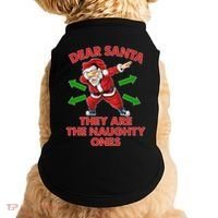 Funny Christmas Dear Santa They Are The Naughty Ones Doggie Tank thumb 0