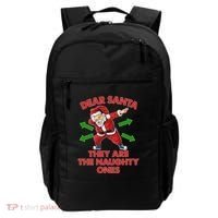 Funny Christmas Dear Santa They Are The Naughty Ones Backpack thumb 0