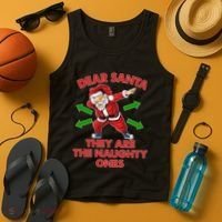 Funny Christmas Dear Santa They Are The Naughty Ones Tank Top thumb 4