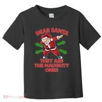 Funny Christmas Dear Santa They Are The Naughty Ones Toddler T-Shirt thumb 0