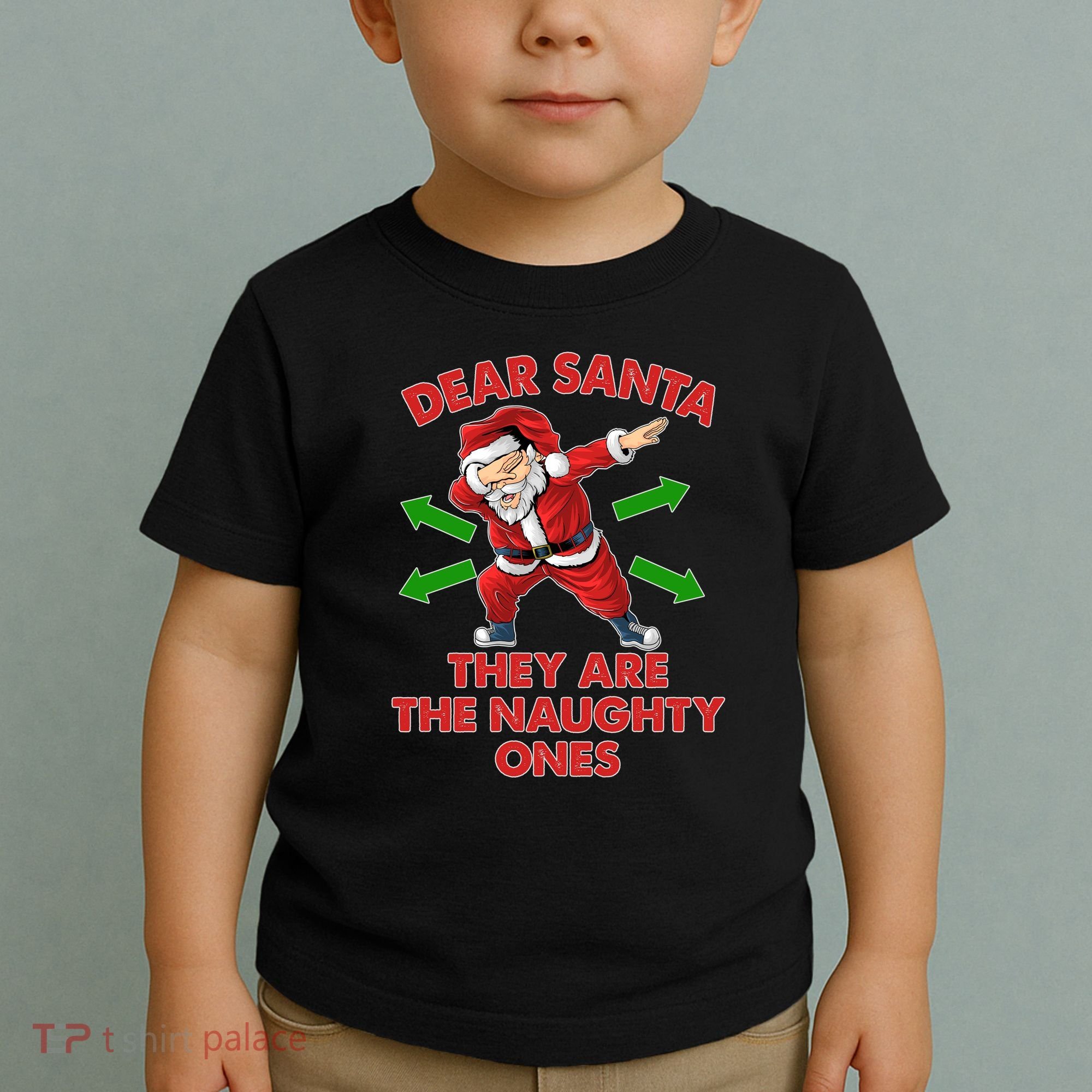 Funny Christmas Dear Santa They Are The Naughty Ones Toddler T-Shirt