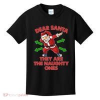 Funny Christmas Dear Santa They Are The Naughty Ones Kids T-Shirt thumb 0