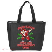 Funny Christmas Dear Santa They Are The Naughty Ones Tote Bag thumb 0