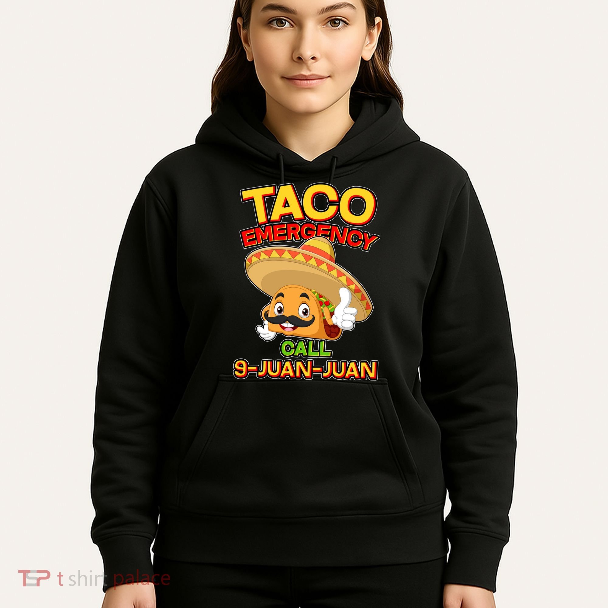 Funny Cinco De Mayo Taco Emergency Call 9 Juan Juan Hoodie