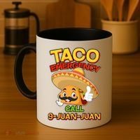 Funny Cinco De Mayo Taco Emergency Call 9 Juan Juan Coffee Mug thumb 4