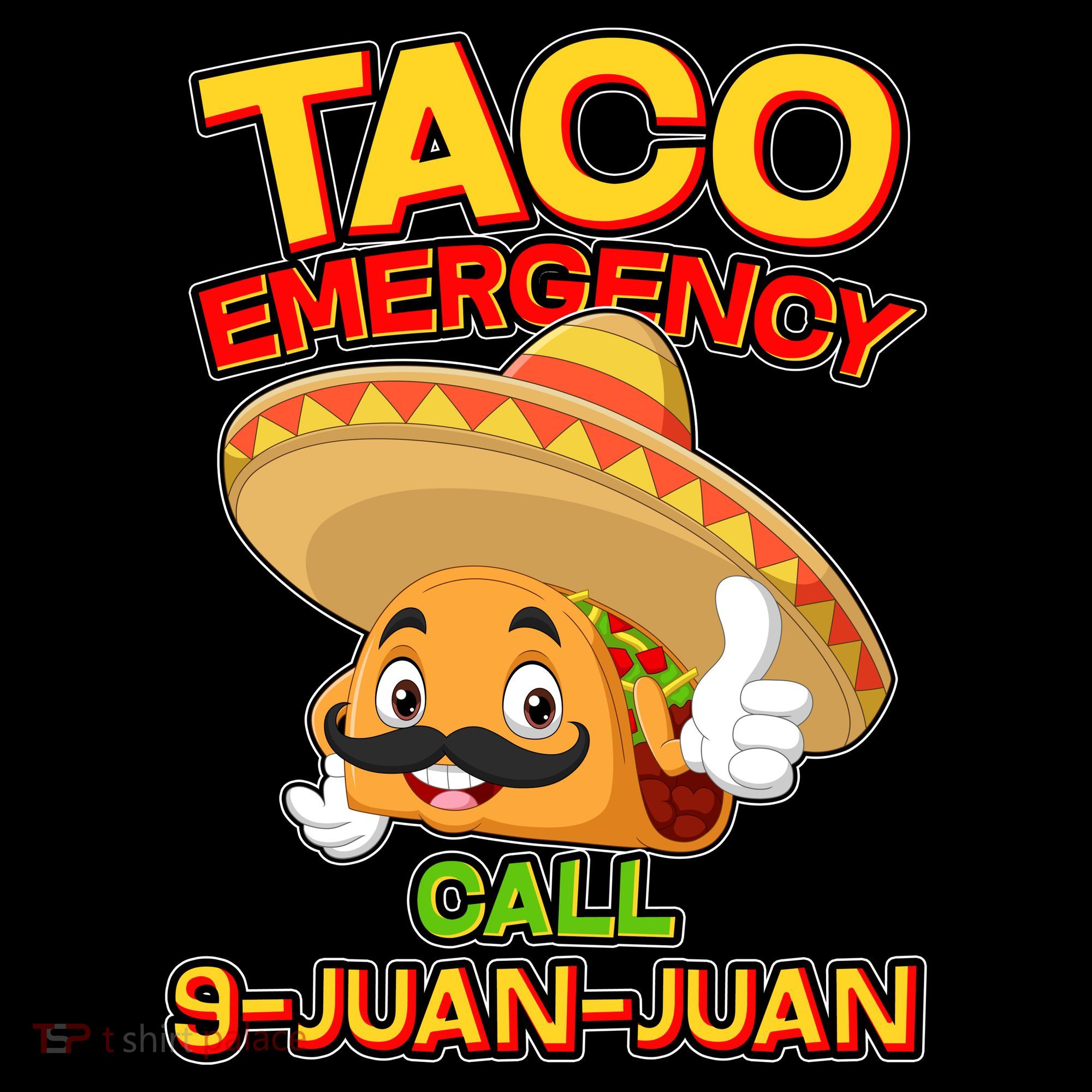 Funny Cinco De Mayo Taco Emergency Call 9 Juan Juan Women's Hoodie