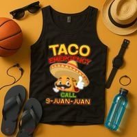 Funny Cinco De Mayo Taco Emergency Call 9 Juan Juan Tank Top thumb 4