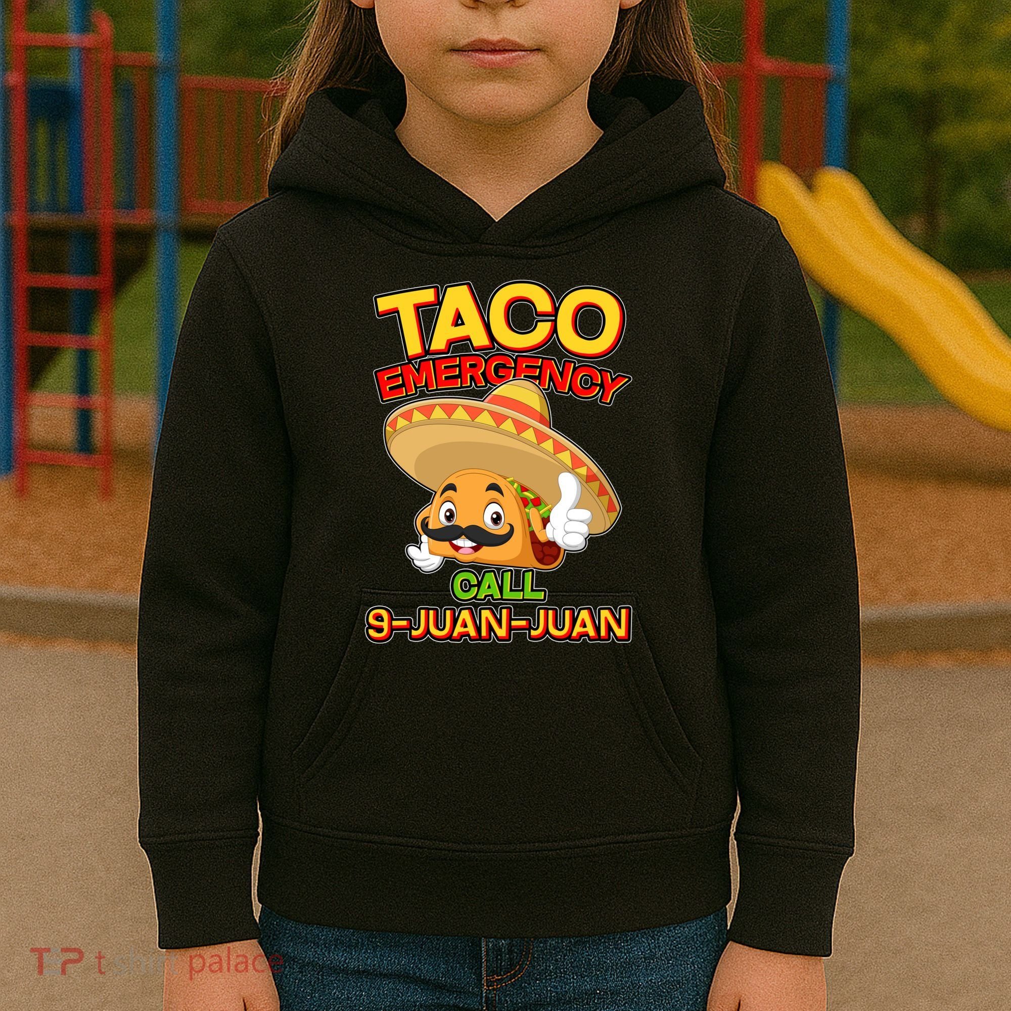 Funny Cinco De Mayo Taco Emergency Call 9 Juan Juan Kids Hoodie