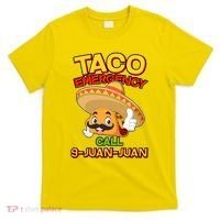 Funny Cinco De Mayo Taco Emergency Call 9 Juan Juan T-Shirt thumb 0
