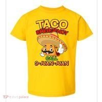 Funny Cinco De Mayo Taco Emergency Call 9 Juan Juan Toddler T-Shirt thumb 0