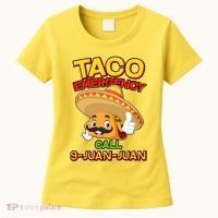 Funny Cinco De Mayo Taco Emergency Call 9 Juan Juan Women's T-Shirt thumb 0