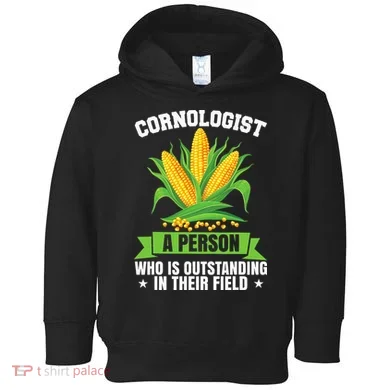 Funny Cornologist Definition Corn Farmer Toddler Hoodie
