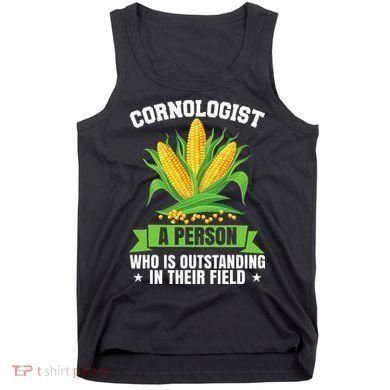Funny Cornologist Definition Corn Farmer Tank Top