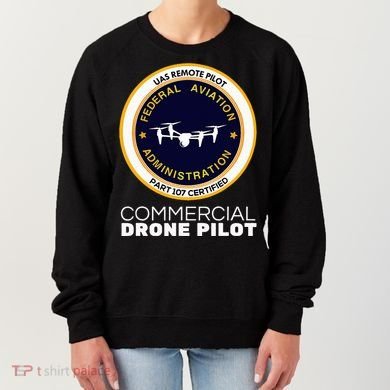Faa Commercial Drone Pilot Women's Sweatshirt