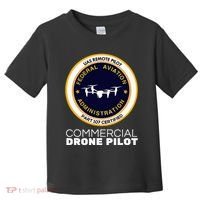 Faa Commercial Drone Pilot Toddler T-Shirt thumb 0