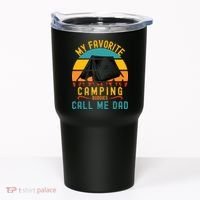 Funny Camping Dad, My Favorite Camping Buddies Call Me Dad Tumbler thumb 0