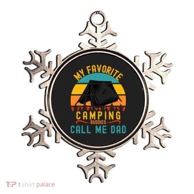 Funny Camping Dad, My Favorite Camping Buddies Call Me Dad Ornament