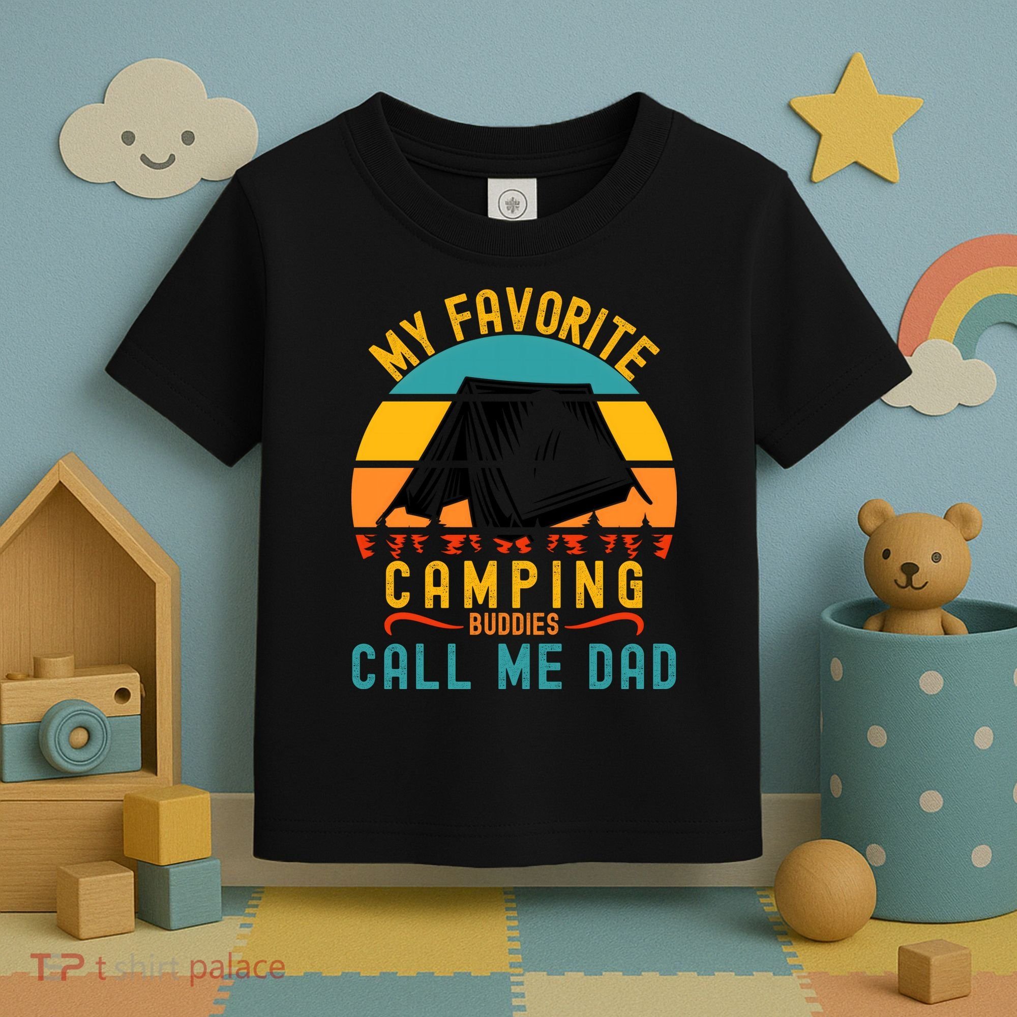 Funny Camping Dad, My Favorite Camping Buddies Call Me Dad Toddler T-Shirt